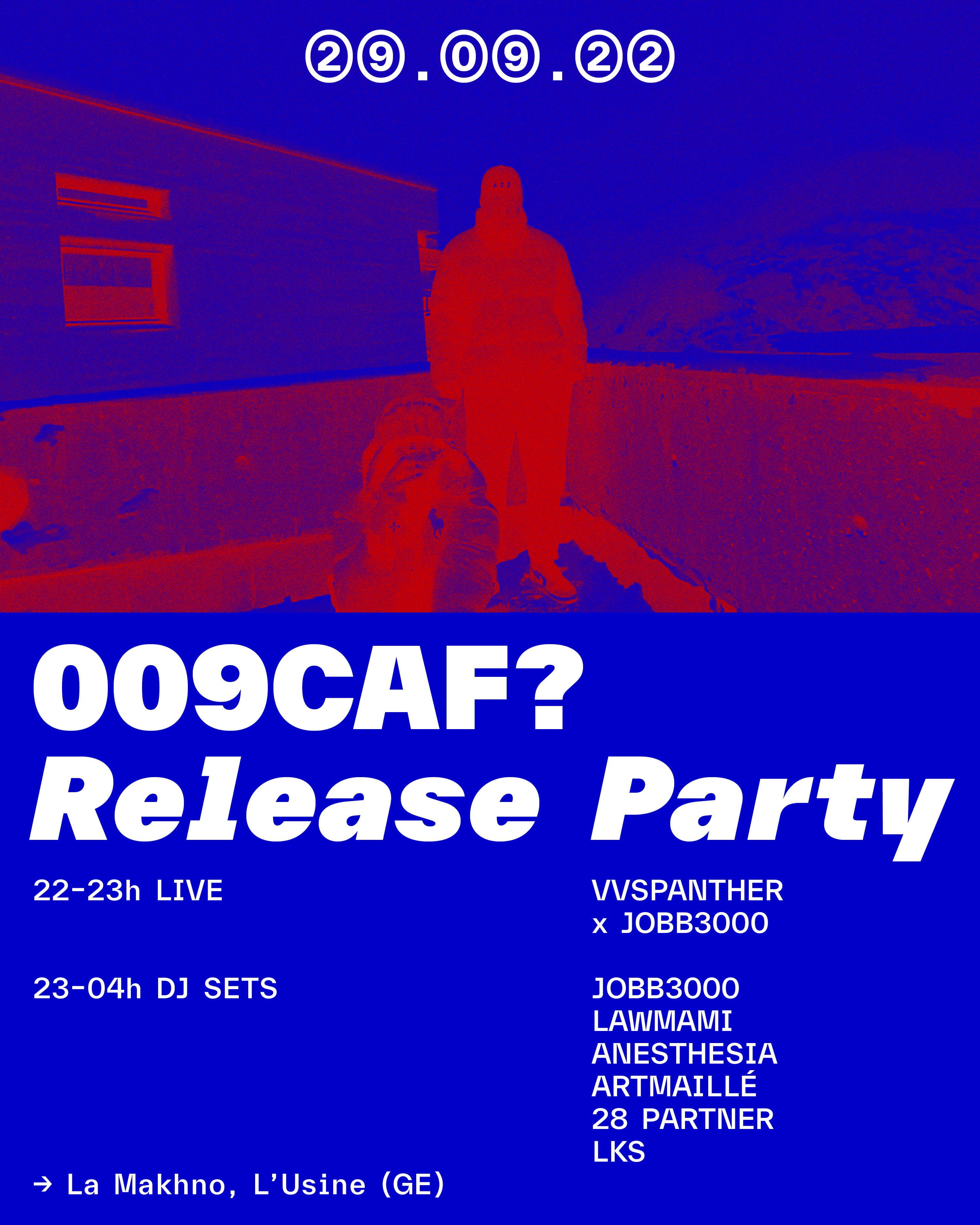 009CAF? Release Party