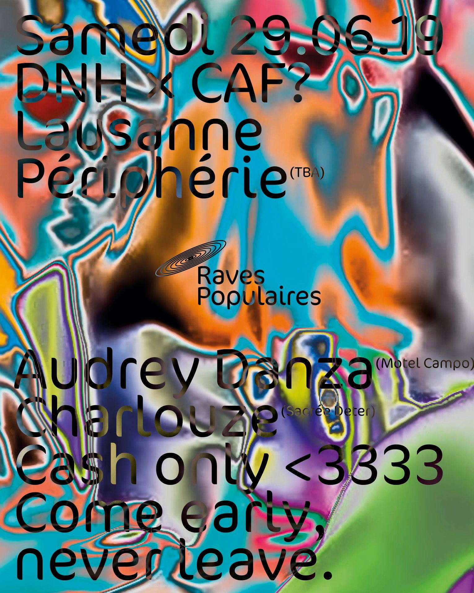 Raves Populaire, DNH x CAF?