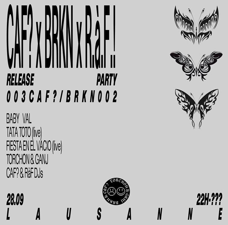 Release Party 003CAF? x BRKN x RàF